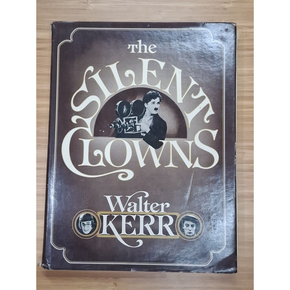 The Silent Clowns Walter Kerr 1975 Hardcover Comedy Film History Chaplin Keaton